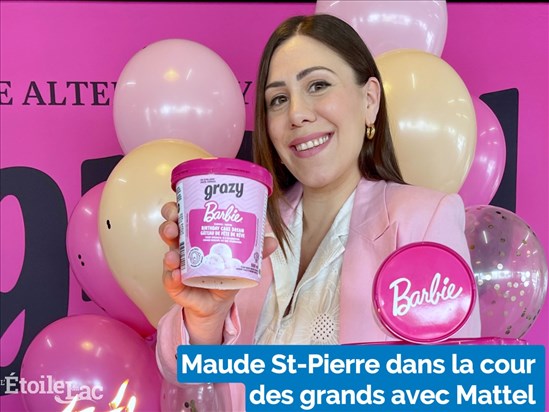 Maude St-Pierre dans la cour des grands avec Mattel